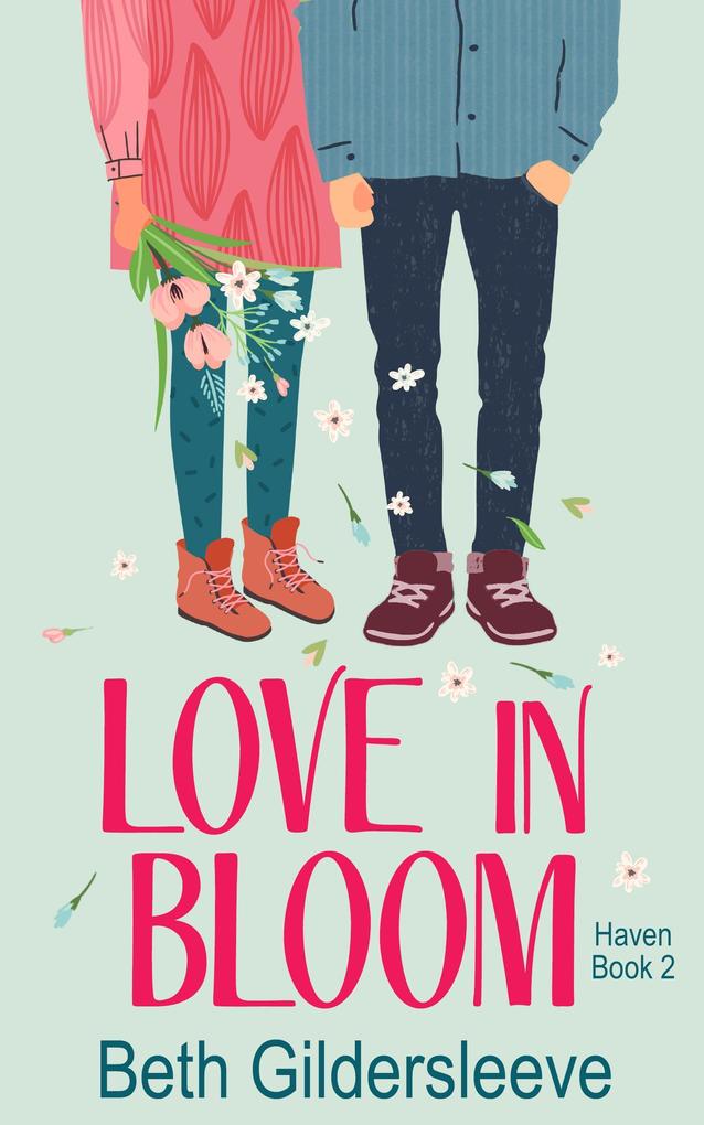 Love in Bloom (Haven #2)