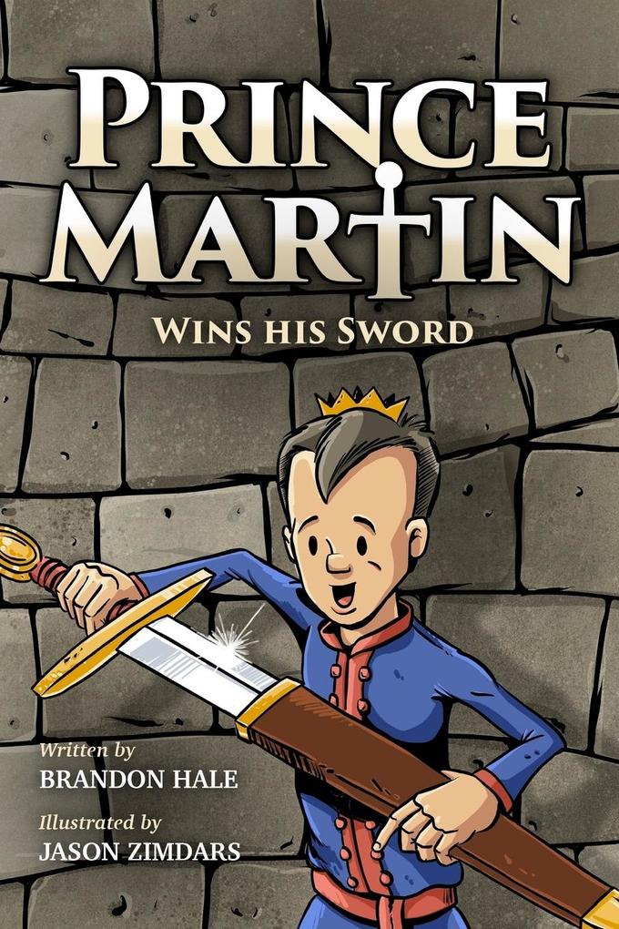 Image of Prince Martin Wins His Sword