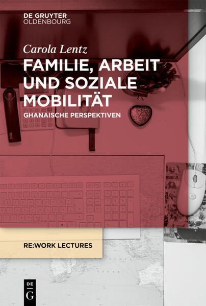 Familie Arbeit und soziale Mobilität
