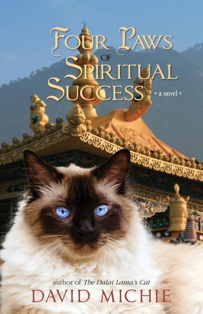 The Dalai Lama‘s Cat and the Four Paws of Spiritual Success