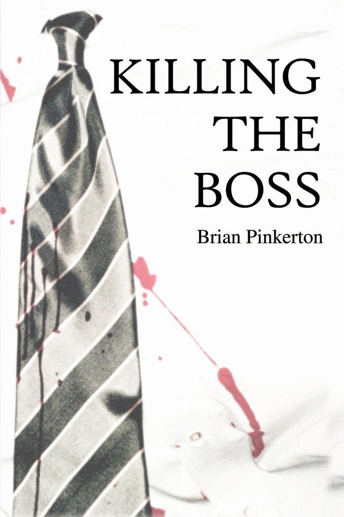 Killing the Boss
