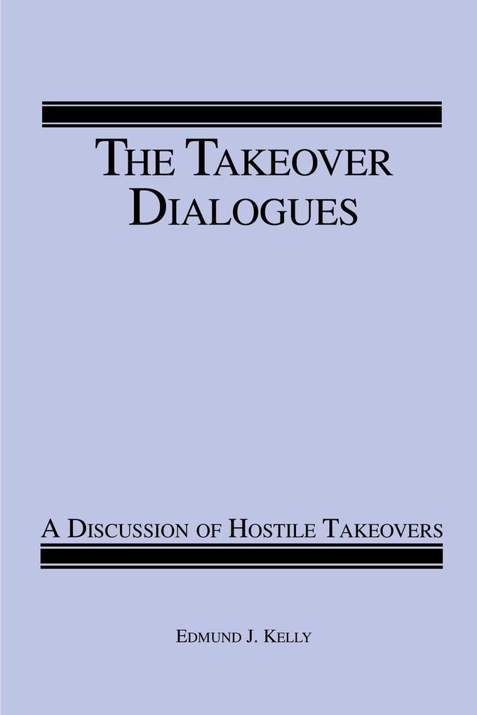 The Takeover Dialogues