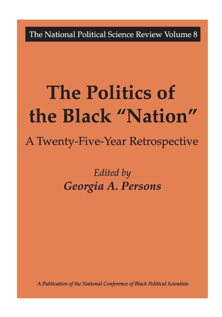 The Politics of the Black Nation