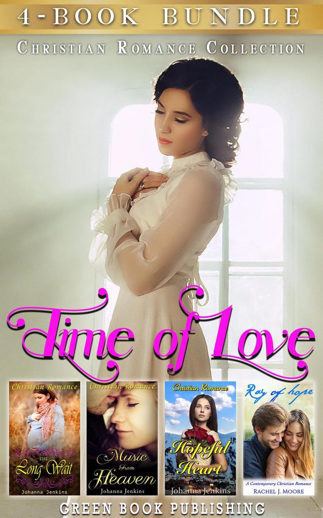 Time of Love : Christian Romance Collection