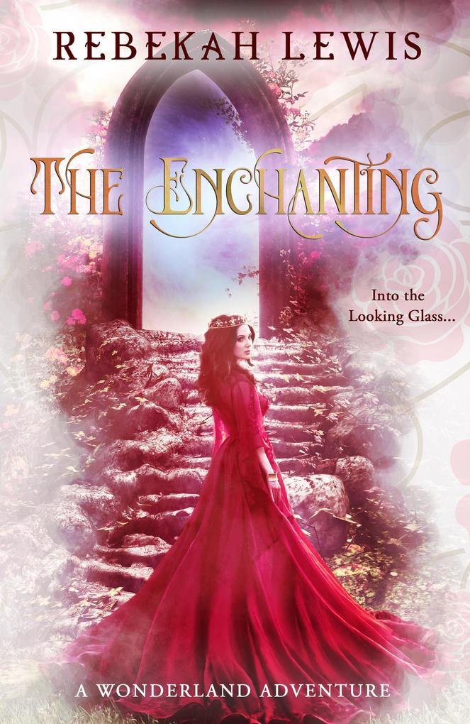 The Enchanting (Wonderland #3)