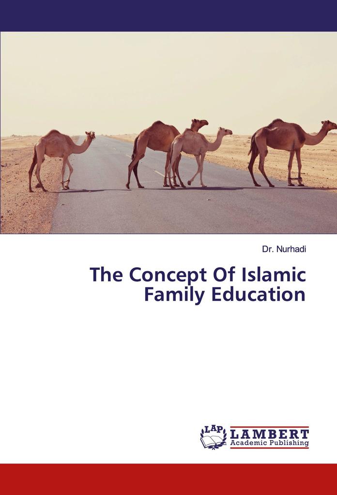 The Concept Of Islamic Family Education