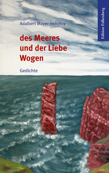 Des Meeres und der Liebe Wogen