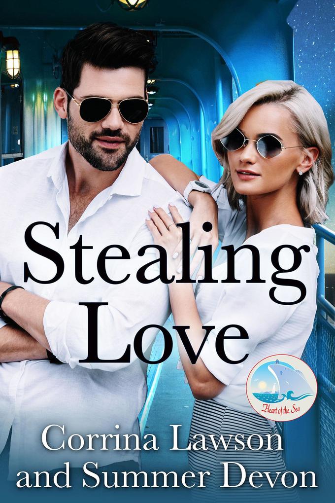 Stealing Love (Heart of the Sea)