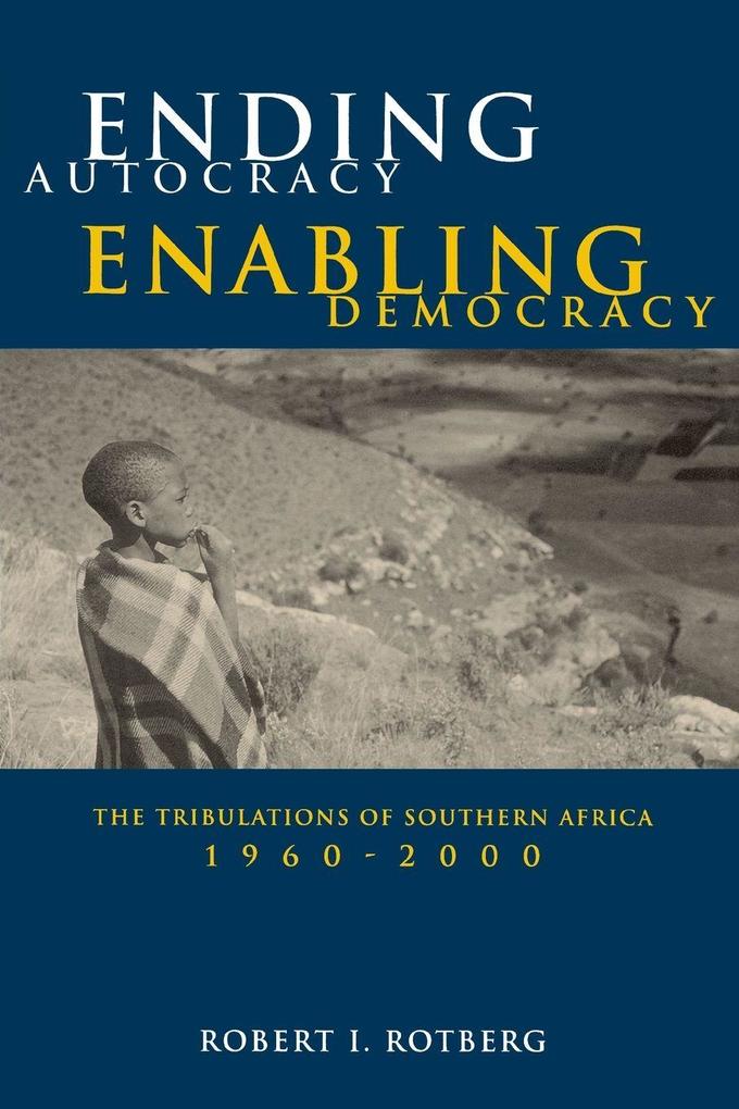 Ending Autocracy Enabling Democracy