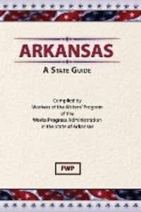 Arkansas - Federal Writers' Project (FWP)/ Works Project Administration (WPA)