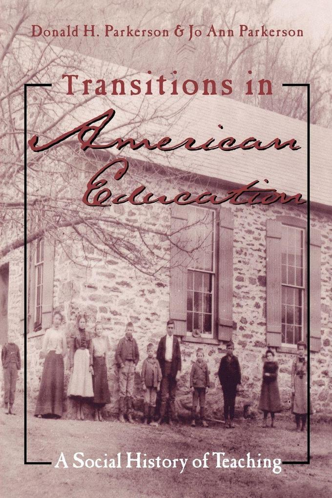 Transitions in American Education