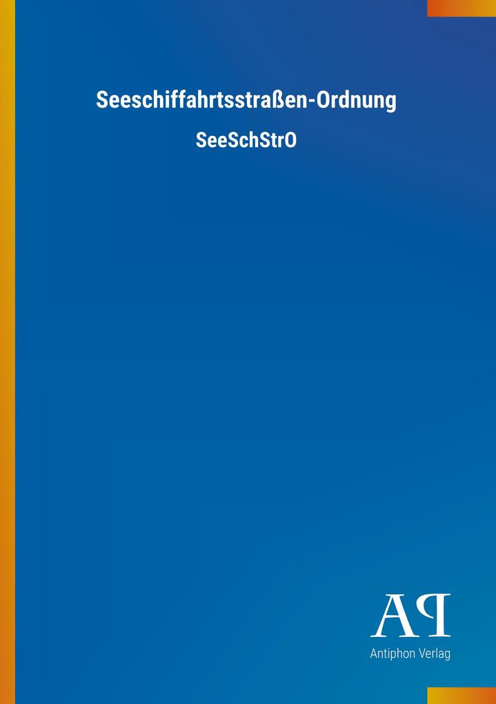 Seeschiffahrtsstraßen-Ordnung