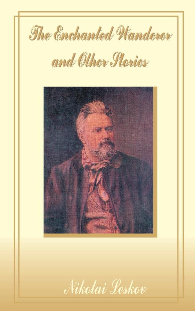 The Enchanted Wanderer and Other Stories