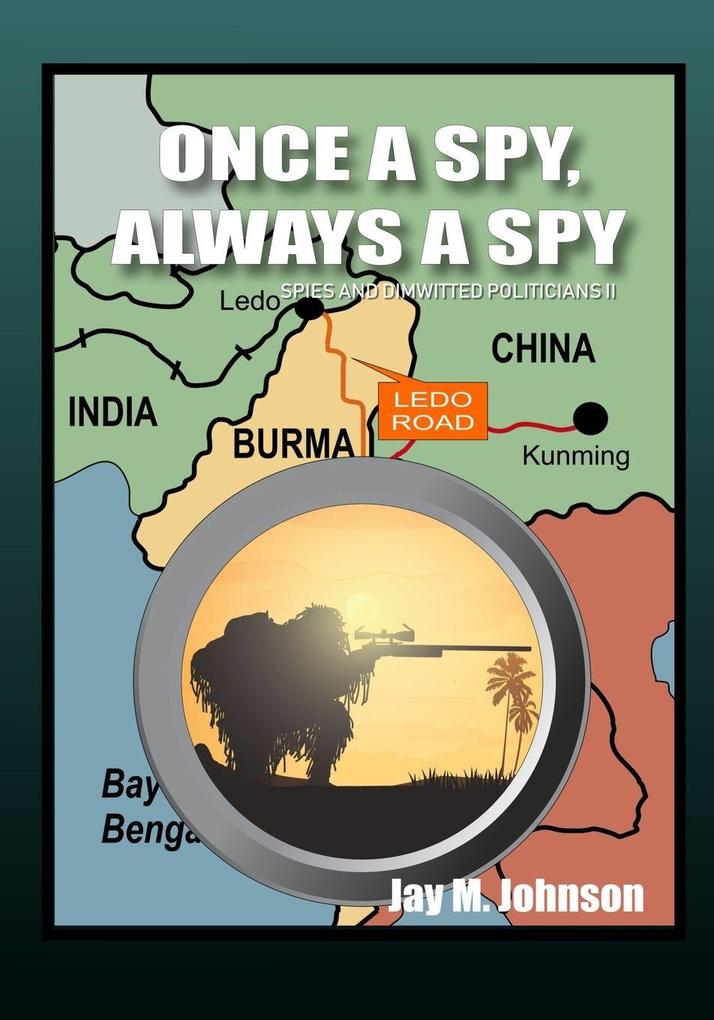 Once A Spy Always A Spy