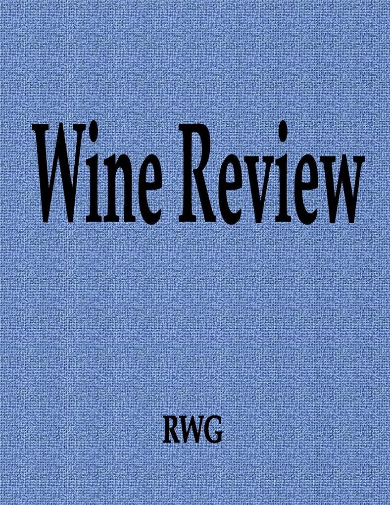 Wine Review