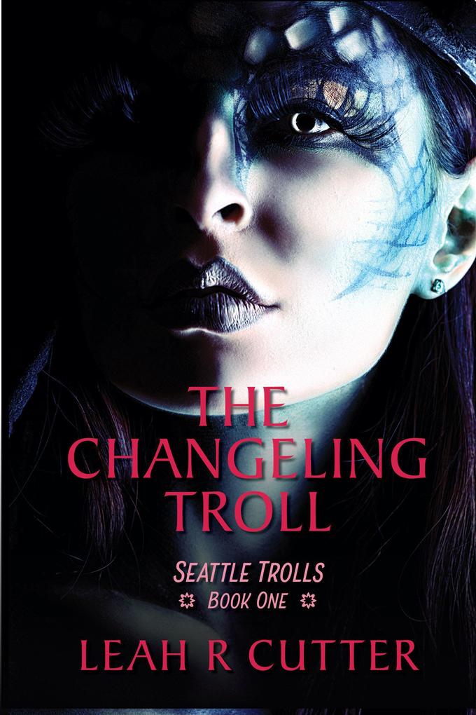 The Changeling Troll (Seattle Trolls #1)