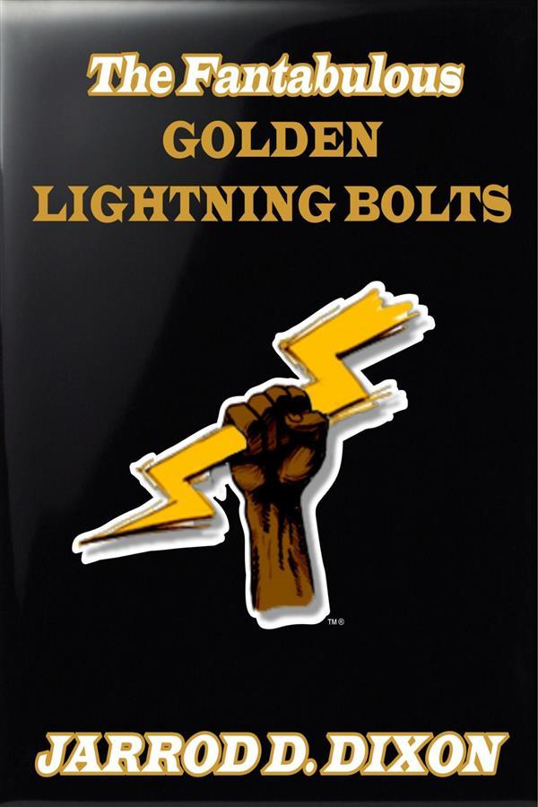 The Fantabulous Golden Lightning Bolts