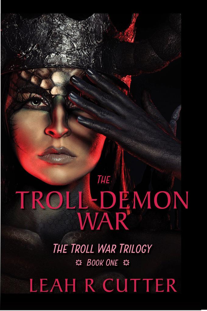 The Troll-Demon War (Troll Wars #1)