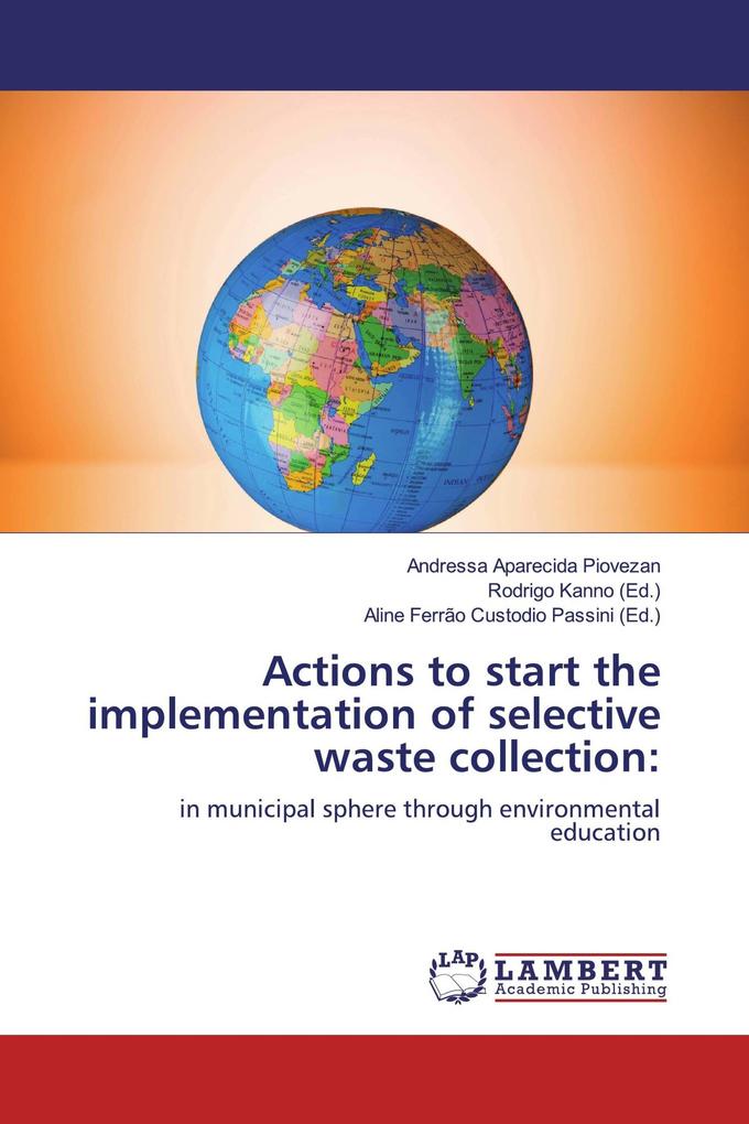 Actions to start the implementation of selective waste collection: