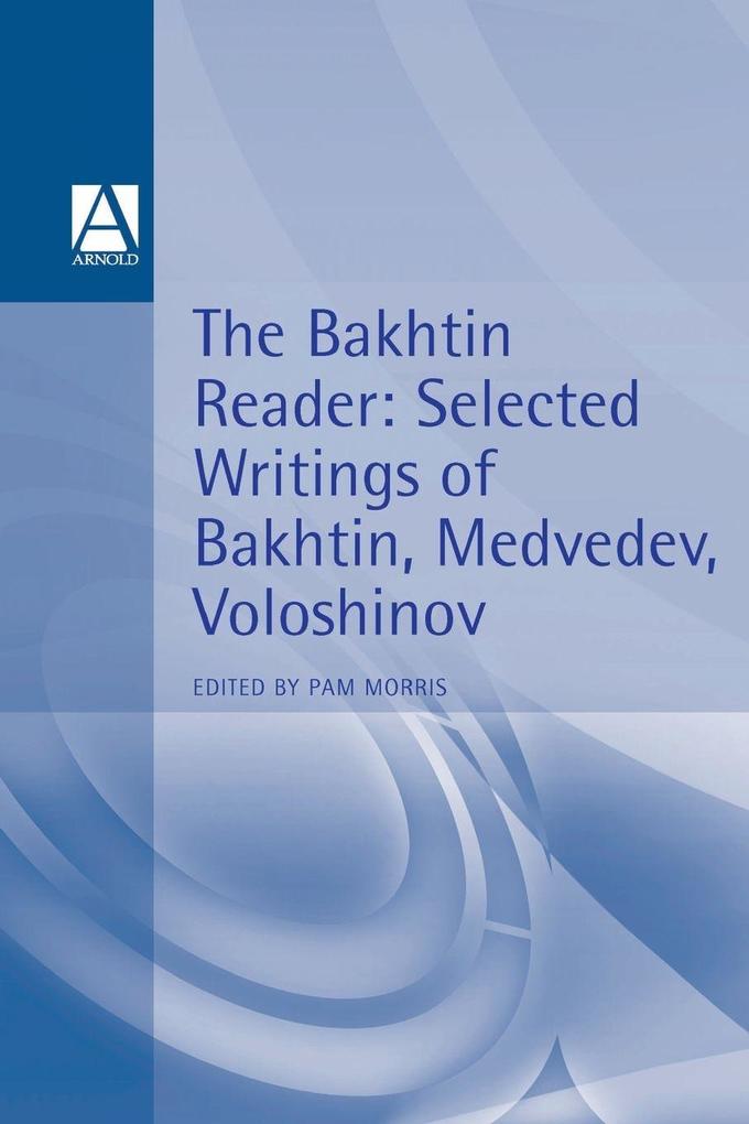 The Bakhtin Reader