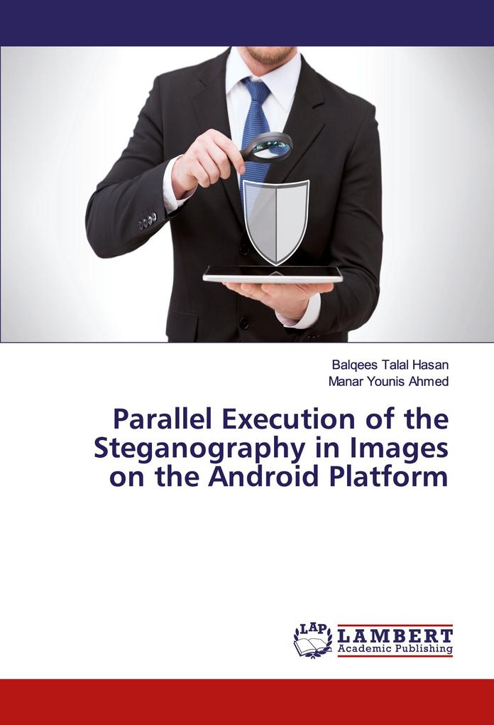 Parallel Execution of the Steganography in Images on the Android Platform