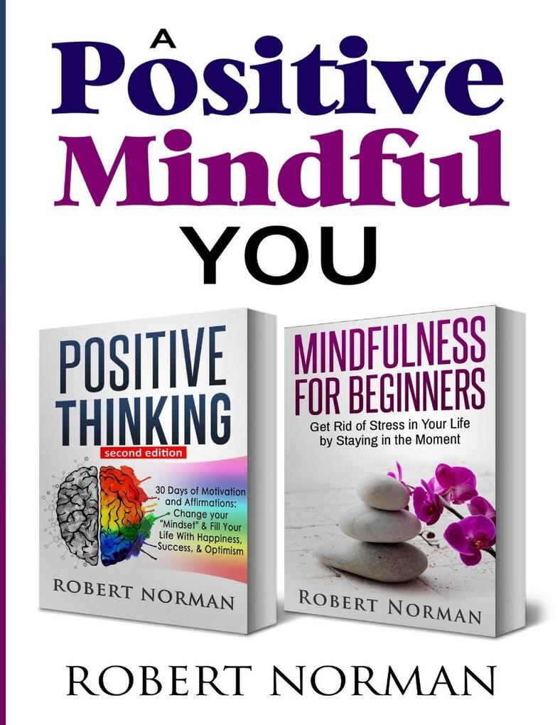 Positive Thinking Mindfulness for Beginners