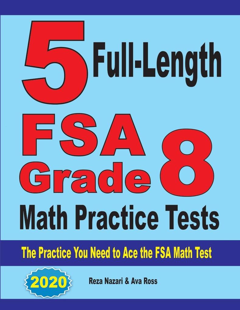 5 Full-Length FSA Grade 8 Math Practice Tests
