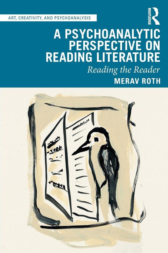 A Psychoanalytic Perspective on Reading Literature