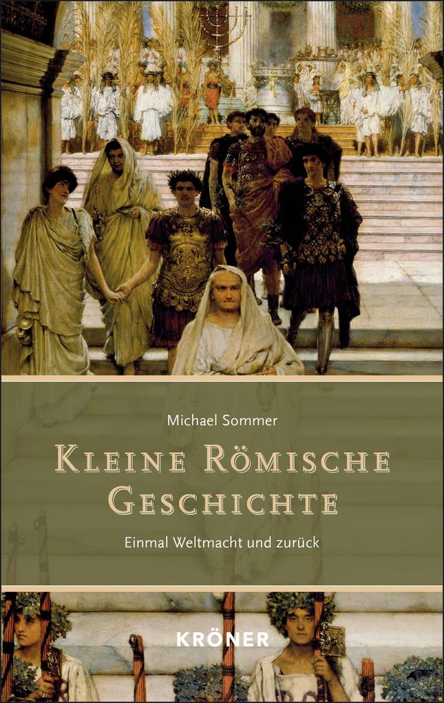 Kleine Römische Geschichte