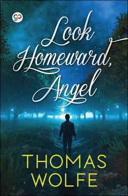 Look Homeward Angel