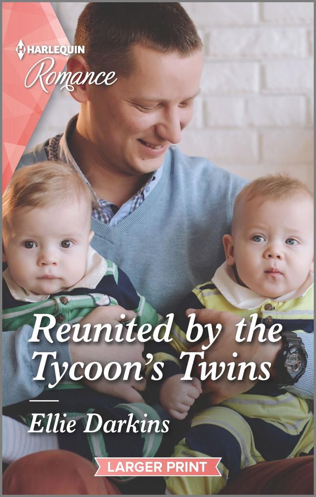 Reunited by the Tycoon‘s Twins