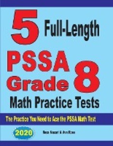 5 Full-Length PSSA Grade 8 Math Practice Tests
