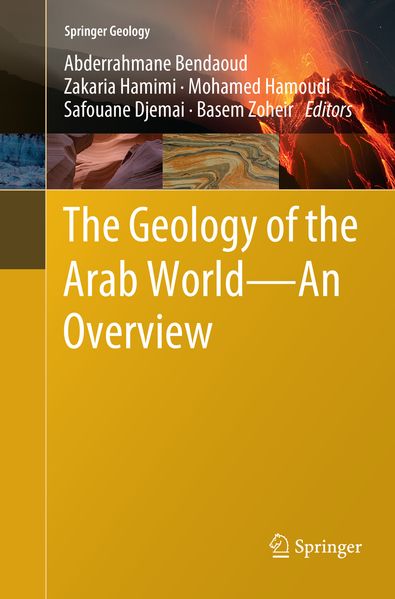 The Geology of the Arab World---An Overview