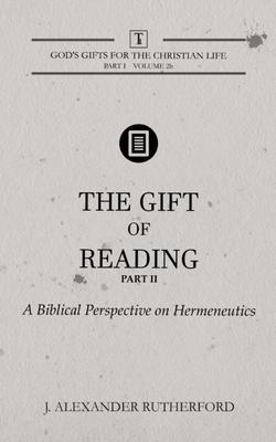 The Gift of Reading - Part 2