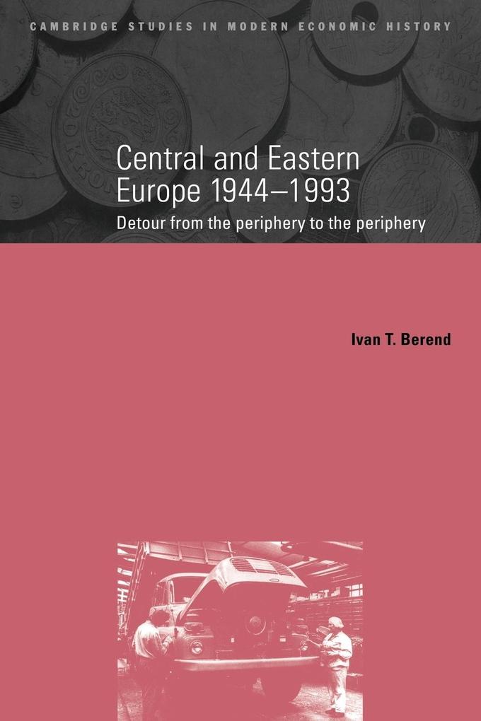 Central and Eastern Europe 1944 1993