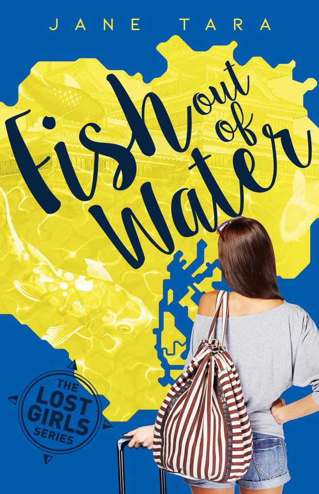 Fish Out Of Water (The Lost Girls #1)