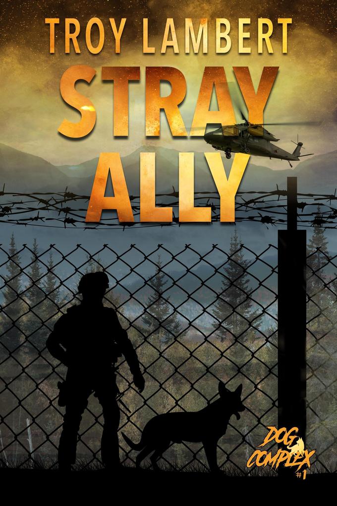 Stray Ally (The Dog Complex #1)