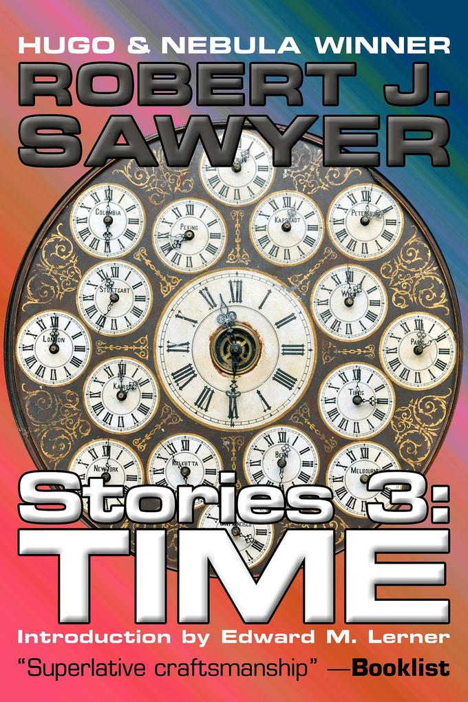 Time (Complete Short Fiction #3)