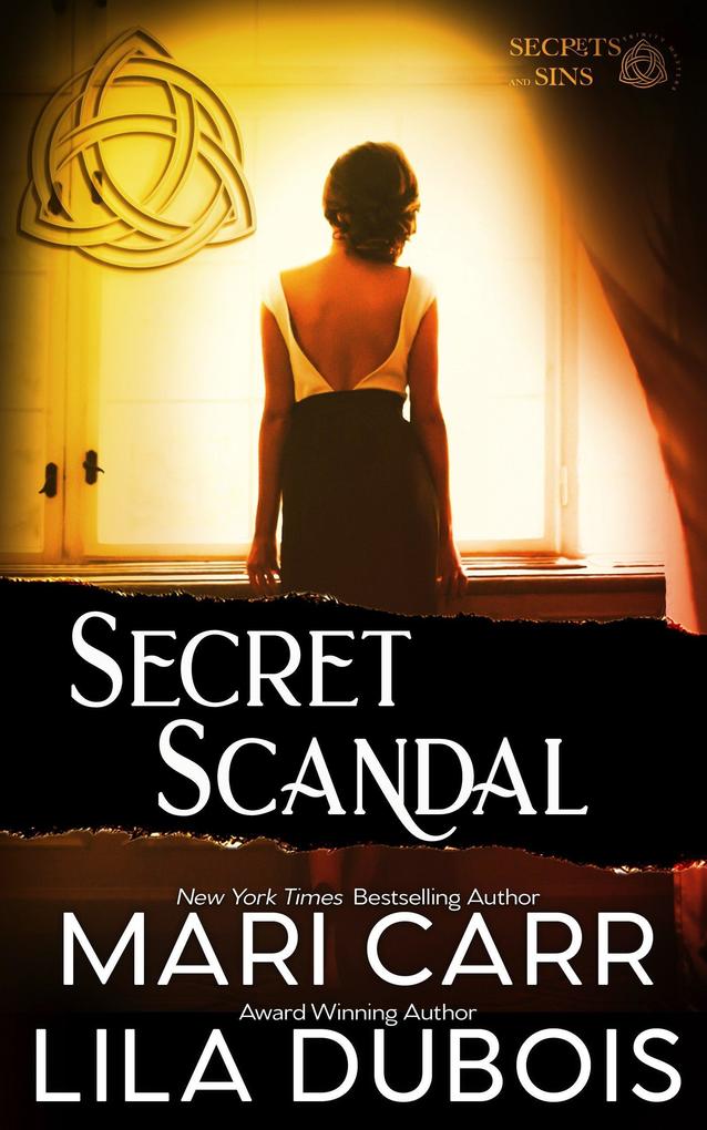 Secret Scandal (Trinity Masters: Secrets and Sins #3)