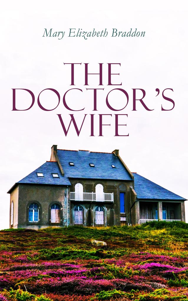 The Doctor‘s Wife