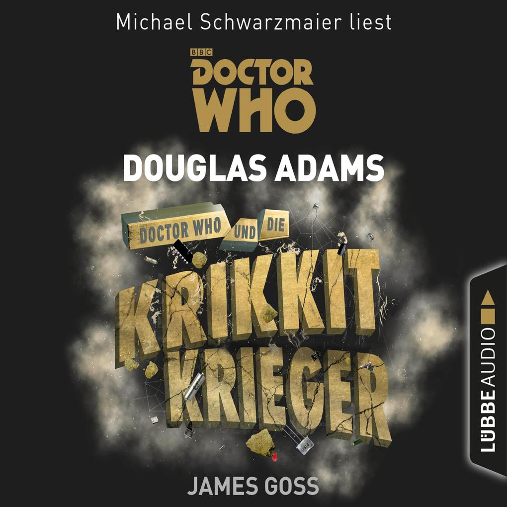 Doctor Who und die Krikkit-Krieger - James Goss/ Douglas Adams