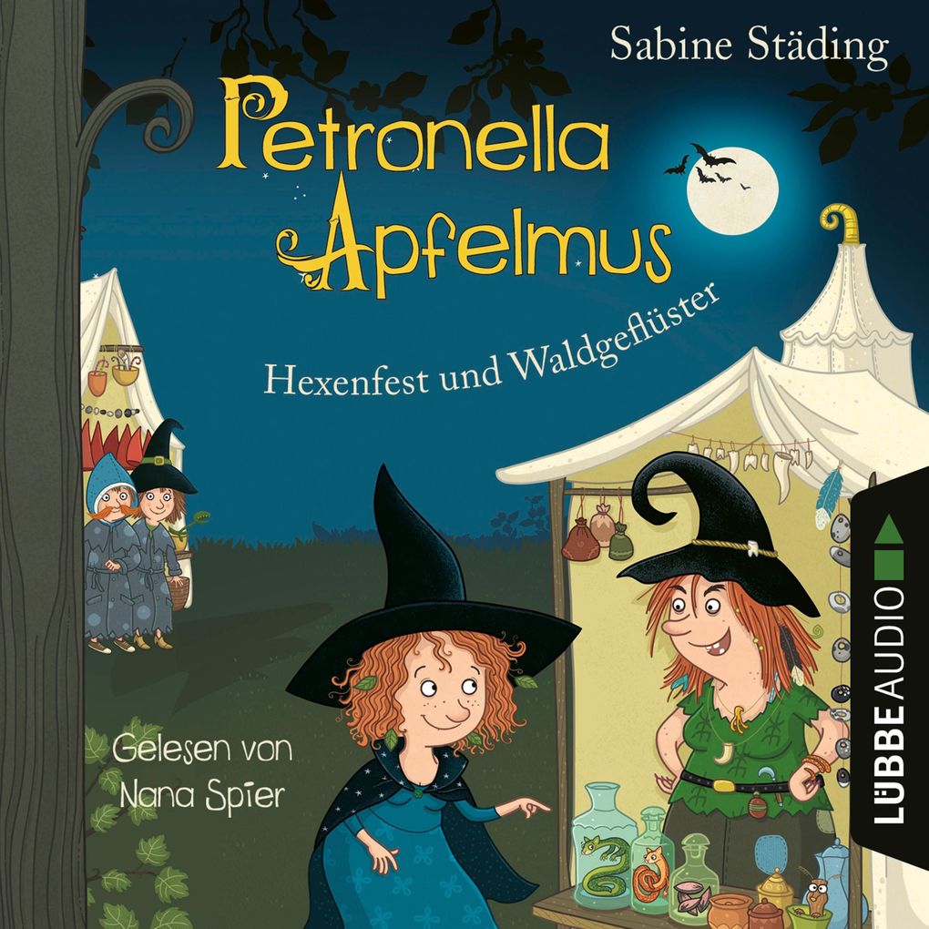 Hexenfest und Waldgeflüster - Petronella Apfelmus Teil 7