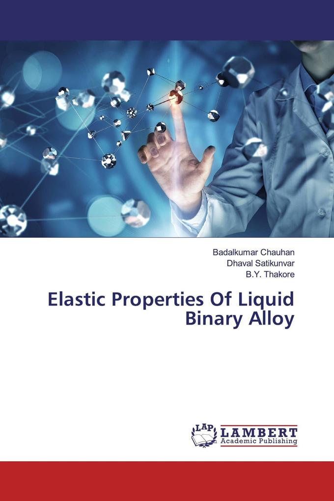 Elastic Properties Of Liquid Binary Alloy