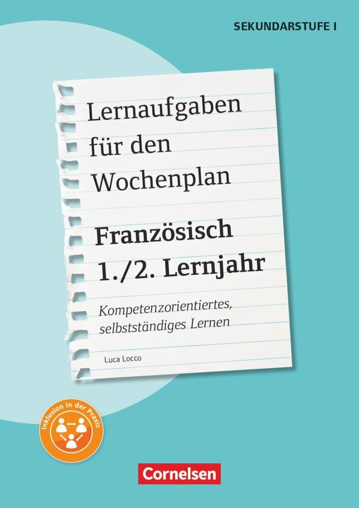 Lernaufgaben für den Wochenplan - Kompetenzorientiertes selbstständiges Lernen - Französisch - 1./2. Lernjahr