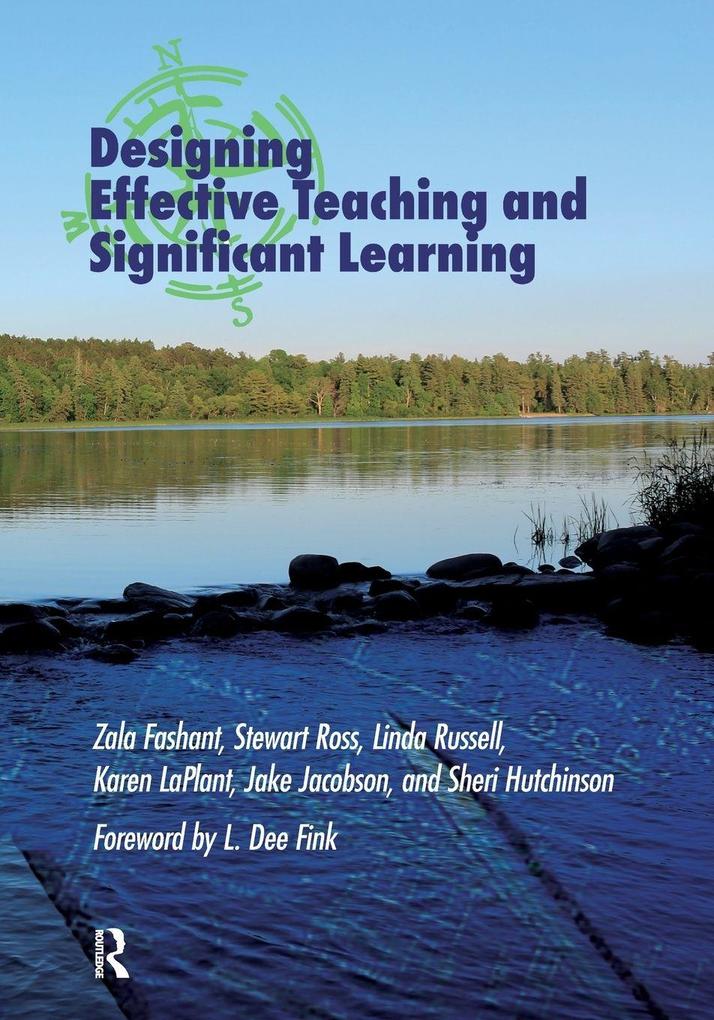 Designing Effective Teaching and Significant Learning