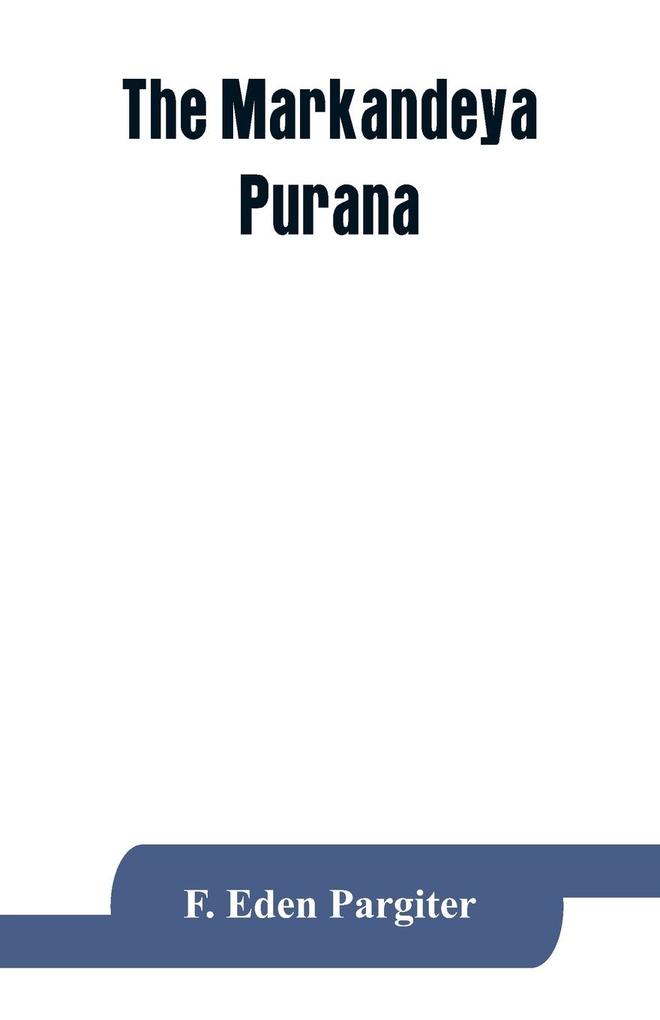 The Markandeya Purana