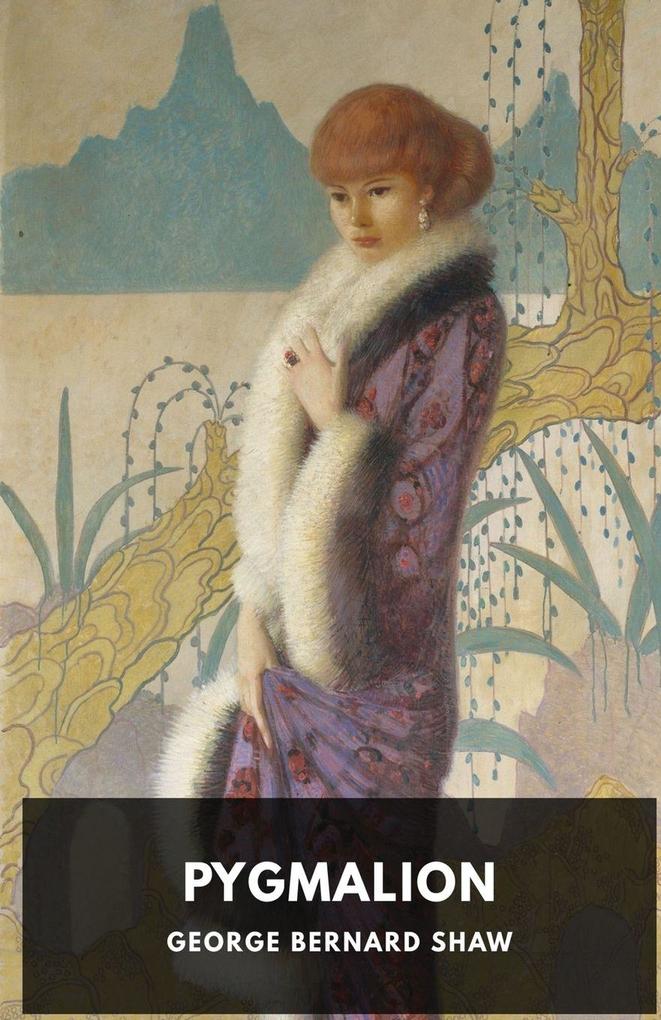 Pygmalion