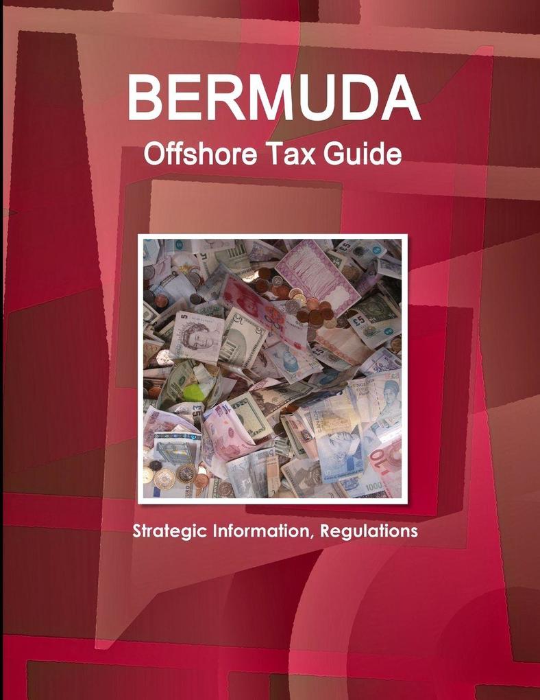 Bermuda Offshore Tax Guide - Strategic Information Regulations