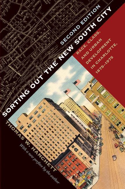 Sorting Out the New South City Second Edition