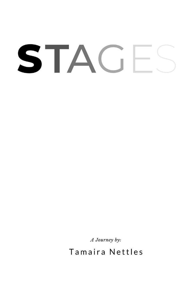 Stages